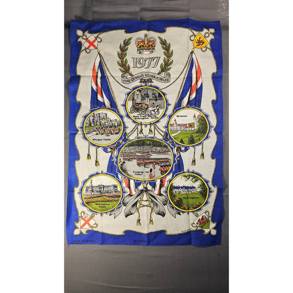 Vintage 1977 The Queens Silver Jubilee Tea Towel Cotton British Royal Souvenir